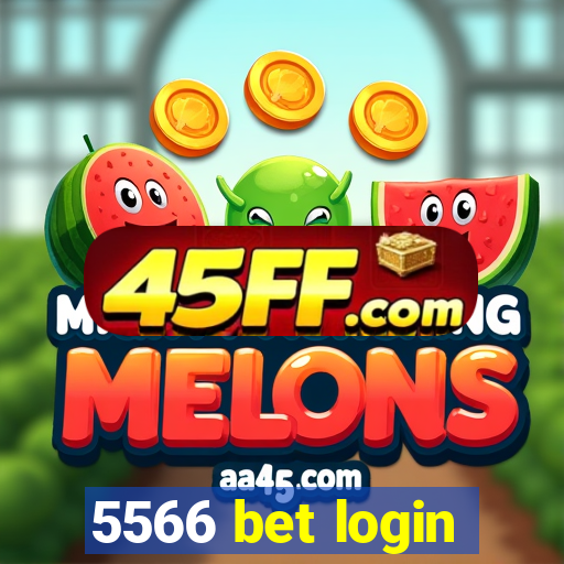 5566 bet login